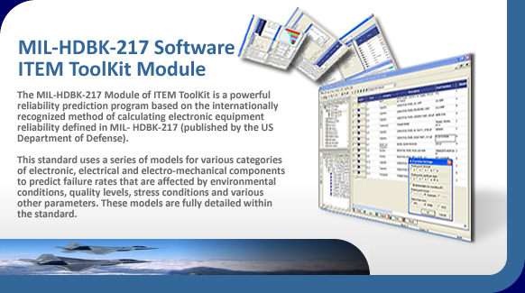 MIL-HDBK-217 reliability prediction software for mtbf calculations.